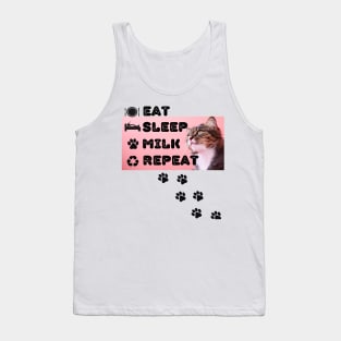 Eat, sleep, milk, repeat Tank Top